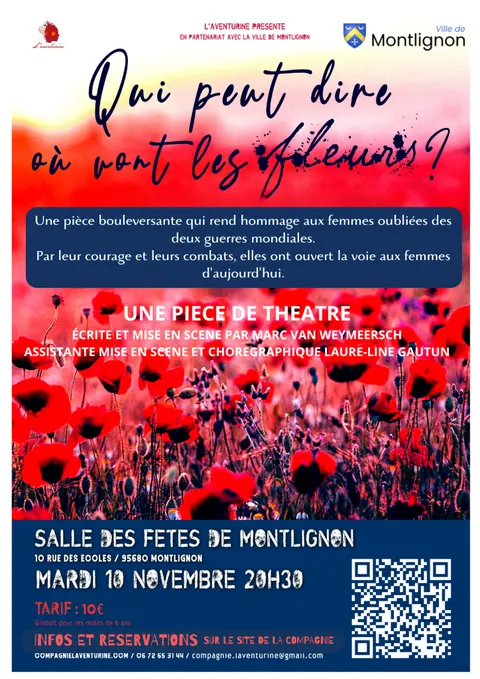 Théatre à Montlignon : « Qui peut dire où vont les fleurs ? »