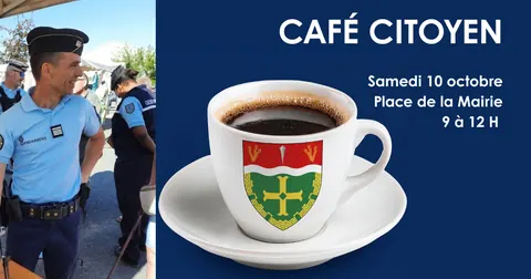 Café citoyen avec vos gendarmes : rendez-vous samedi 10/10 devant la mairie